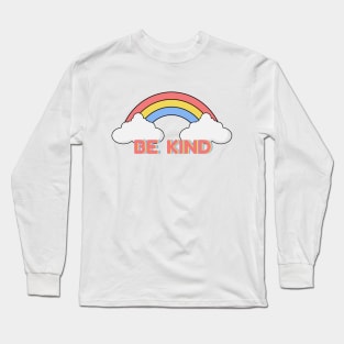 Be kind Long Sleeve T-Shirt